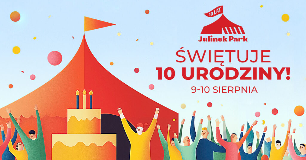 Julinek Park świętuje 10. urodziny
